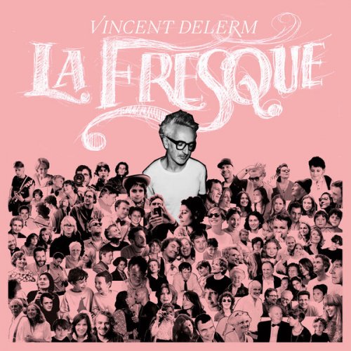 Vincent Delerm - La fresque (2025) [Hi-Res]