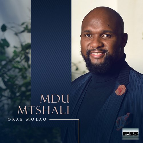 Mdu Mtshali - Okae Molao (2025) Hi-Res