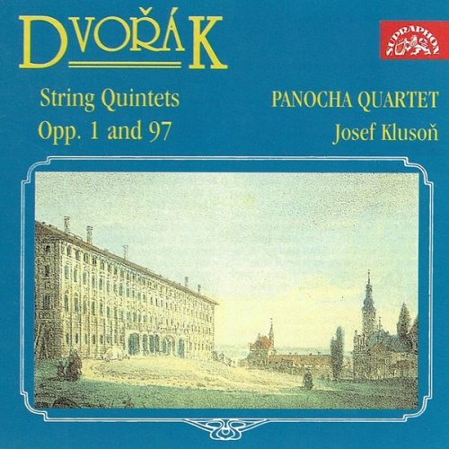 Josef Klusoň, Panocha Quartet - Dvořák: String Quintets Nos. 1 & 3 (1996)