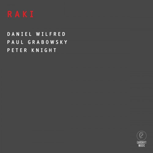 Daniel Wilfred - Raki (2025) [Hi-Res]