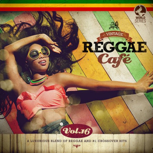 VA - Vintage Reggae Café, Vol. 16 (2025)