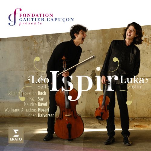 Luka Ispir & Léo Ispir - Luka & Léo Ispir Play Bach, Say, Ravel, Mozart & Halvorsen (2025) [Hi-Res]