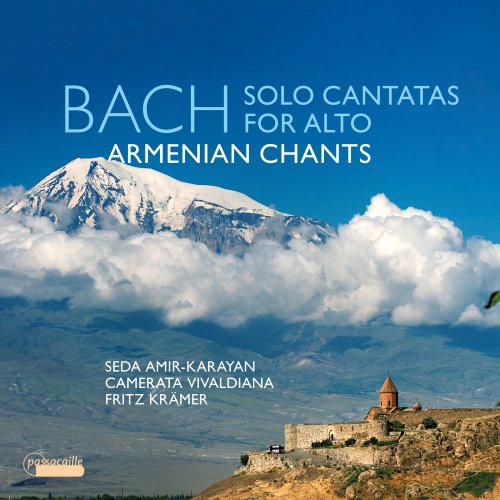 Fritz Krämer, Seda Amir-Karayan & Camerata Vivaldiana - J.S. Bach: Solo Cantatas for Alto - Armenian Chants (2025) Hi-Res