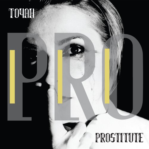 Toyah - Prostitute (Deluxe Edition) (2025) [Hi-Res]