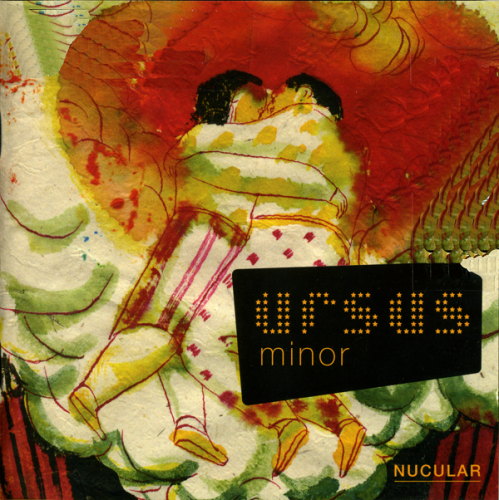 Ursus Minor - Nucular (2006)