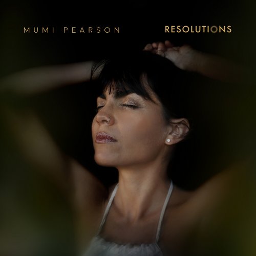 Mumi Pearson - Resolutions (2025) Hi Res