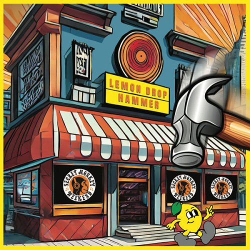 Secret Monkey Weekend - Lemon Drop Hammer (2025)