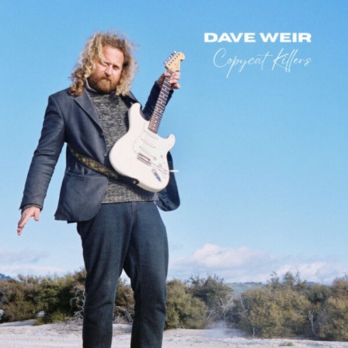 Dave Weir - Copycat Killers (2025) [Hi-Res]
