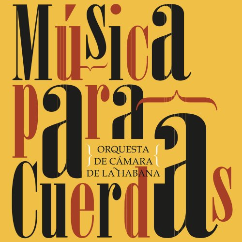 Orquesta de Camara de la Habana, Iván del Prado - Música para cuerdas (2025)