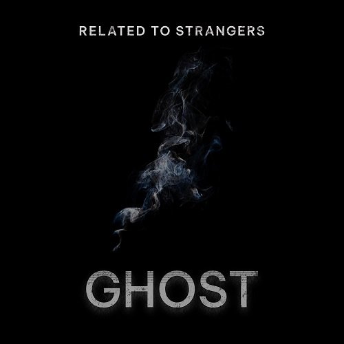 Related to Strangers & Matthew. - Ghost (2025) [Hi-Res]