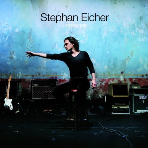 Stephan Eicher - Louanges (2001)