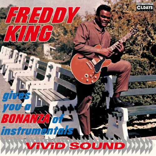 Freddy King - Gives You a Bonanza of Instrumentals (2018)