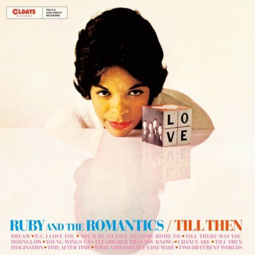 Ruby & The Romantics - Till Then (2015)