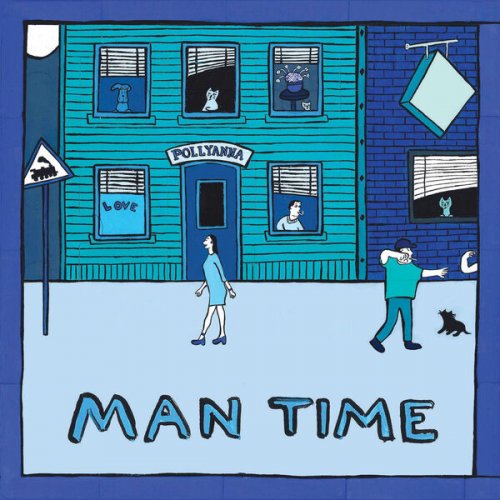 Pollyanna - Man Time (Deluxe Edition) (2025)