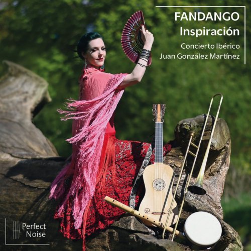 Concierto Iberico, Juan Gonzalez Martinez - Fandango - Inspiración (2025) [Hi-Res]