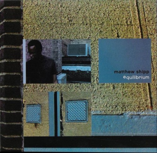 Matthew Shipp - Equilibrium (2003)