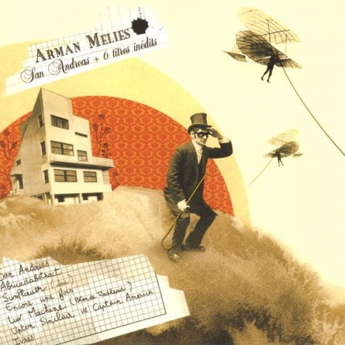 Arman Méliès - San andreas+6 inédits (2005)