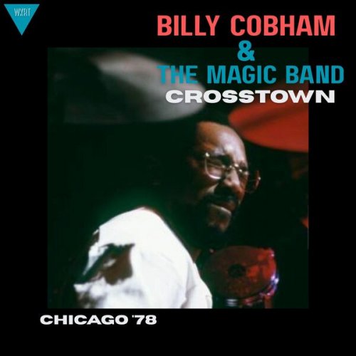 Billy Cobham - Crosstown (Live Chicago '78) (2025)