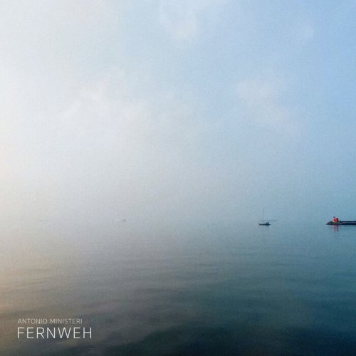 Antonio Ministeri - Fernweh (2025)