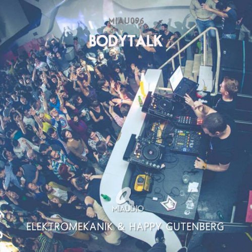 Happy Gutenberg & Elektromekanik - BodyTalk (2025)