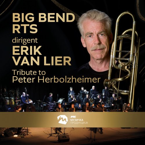 Big band RTS & Eric Van Lier - Tribute to Peter Herbolzheimer (Live) (2025) Hi-Res