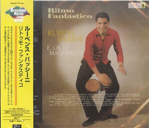 Rubens Bassini e Os 11 Magnificos - Ritmo Fantastico (Japan Reissue, Remastered) (1961)