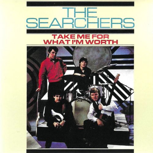 The Searchers - Take Me for What I'm Worth (Expanded Edition) (2025)