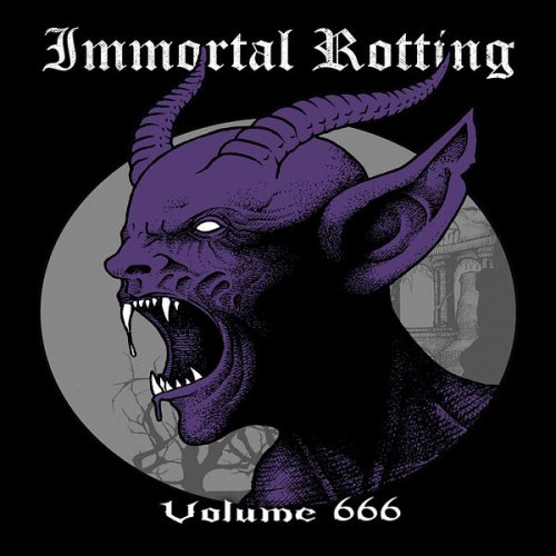 Immortal Rotting  - Volume 666 (2025)