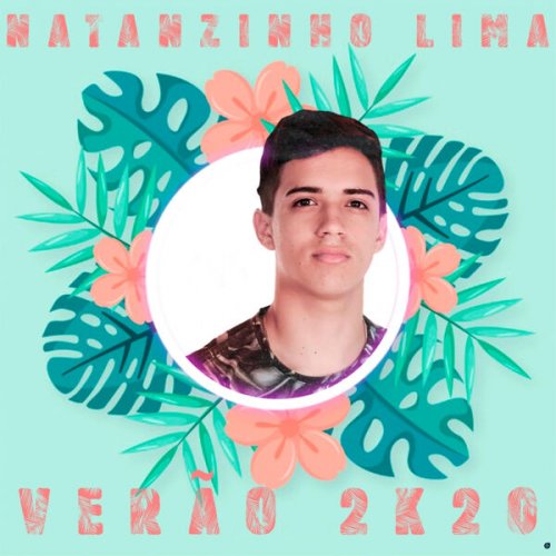 Natanzinho Lima - Verão 2K20 (2025)