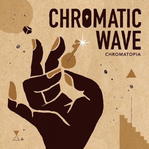 Chromatic Wave - Chromatopia (2025)