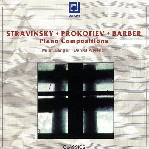 Milan Langer, Daniel Wiesner - Stravinsky, Prokofiev, Barber: Piano Compositions (1996)