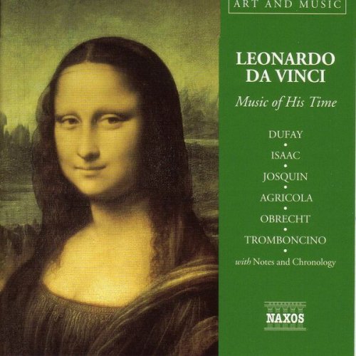 Shirley Rumsey, Ensemble Unicorn, Ensemble Villanella, Oxford Camerata, Michael Posch, Jeremy Summerly - Art & Music: Da Vinci - Music Of His Time (2003)