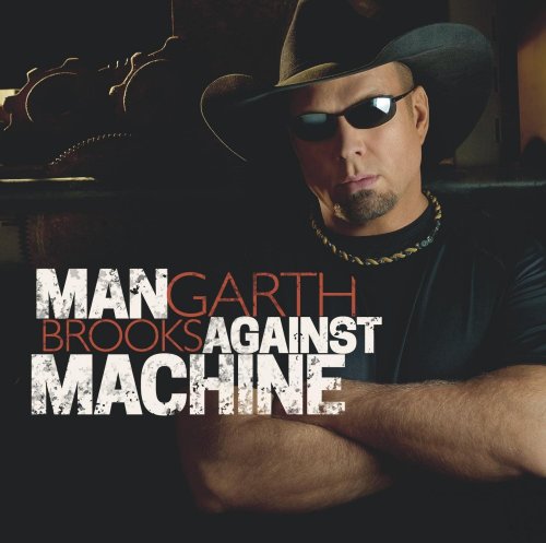 Garth Brooks - Man Against Machine (2014)