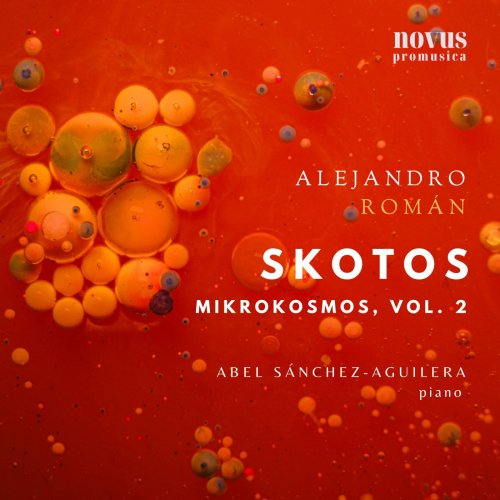 Abel Sánchez-Aguilera & Alejandro Roman - Mikrokosmos, Vol. 2: Skotos (Dark Album) (2025) Hi-Res