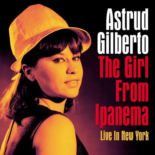 Astrud Gilberto - The Girl From Ipanema (Live In New York, 1989) (2024)