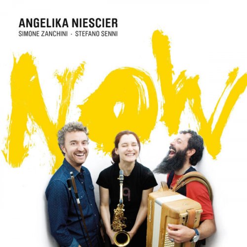 Angelika Niescier - Now (2015)