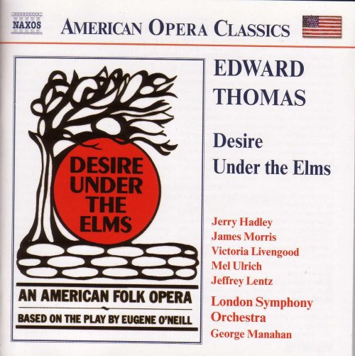George Manahan - Thomas: Desire Under the Elms (2002)