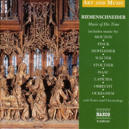 Hedos Ensemble, Oxford Camerata, Bernhard Bohm, Jeremy Summerly - Art & Music: Riemenschneider - Music of His Time (2003)