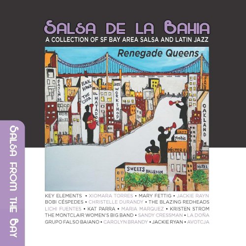 Various Artists - Salsa De La Bahia, Vol. III - Renegade Queens (2025)