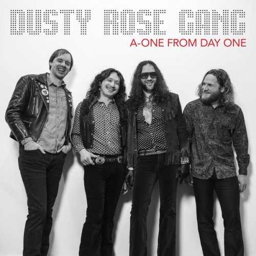 Dusty Rose Gang - A-One From Day One (2025) [Hi-Res]