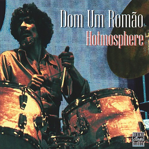 Dom Um Romao - Hotmosphere (1976)