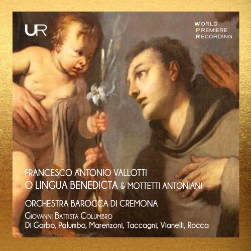 Orchestra Barocca di Cremona, Giovanni Battista Columbro - Vallotti: O Lingua Benedicta & Mottetti Antoniani (2025) [Hi-Res]
