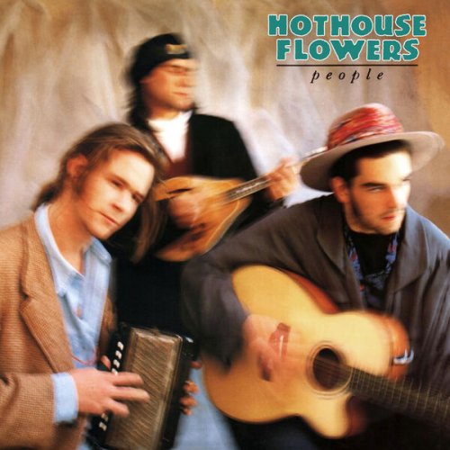 Hothouse Flowers - People (Expanded Edition) (2025)