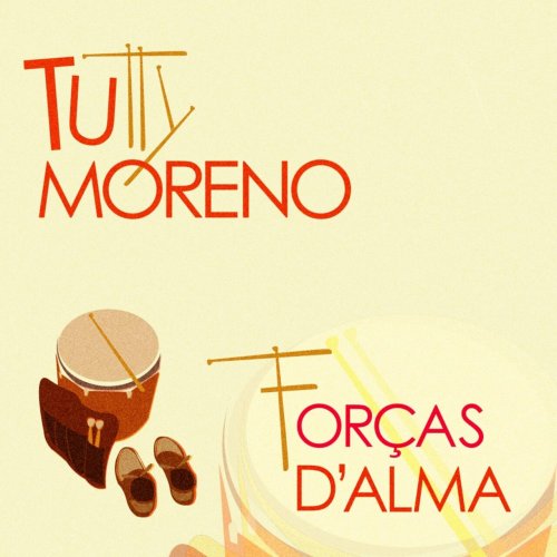 Tutty Moreno - Forças d'Alma (2025) [Hi-Res]