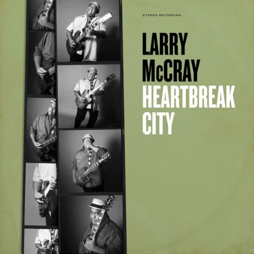 Larry McCray - Heartbreak City (2025) [Hi-Res]