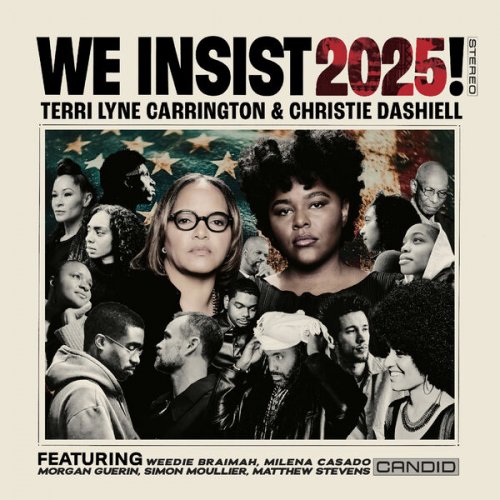 Terri Lyne Carrington & Christie Dashiell - We Insist 2025! (2025)