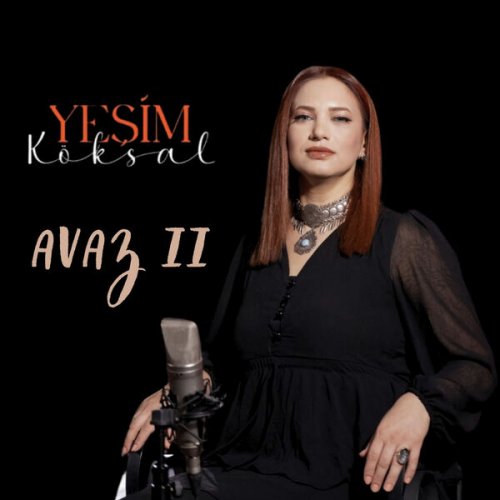 Yeşim Köksal - AVAZ II (2025) Hi-Res