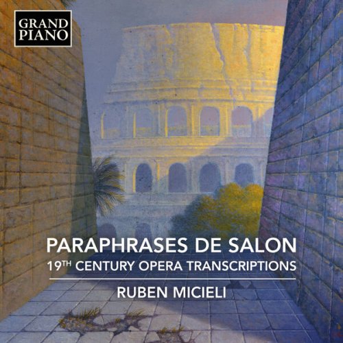 Ruben Micieli - Paraphrases de salon (2025) [Hi-Res]