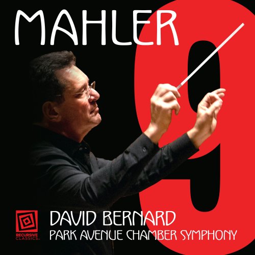 David Bernard, Park Avenue Chamber Symphony - Mahler: Symphony No. 9 (2025) [Hi-Res]