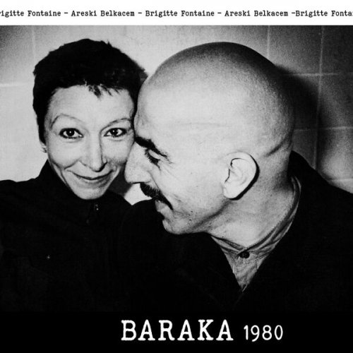 Brigitte Fontaine, Areski Belkacem - Baraka 1980 (2025) [Hi-Res]
